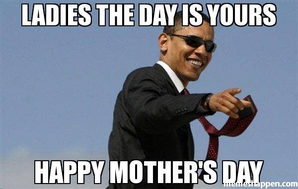 best mother's day memes funny mother's day memes