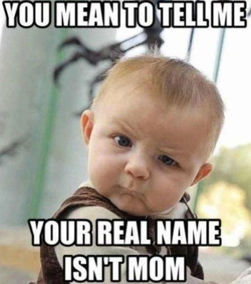 best mother's day memes funny mother's day memes