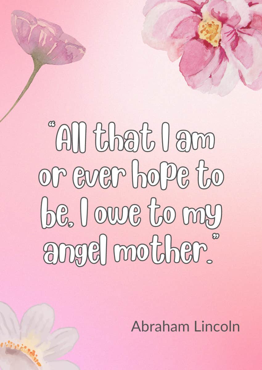 mothers day quote from daughter by Abraham Lincoln