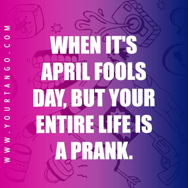 april fools quotes april fools quote
