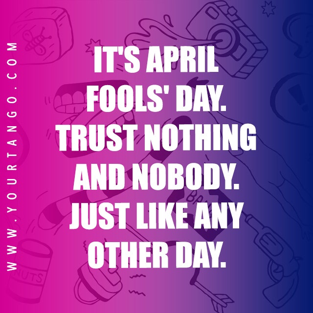april fools quotes april fools quote