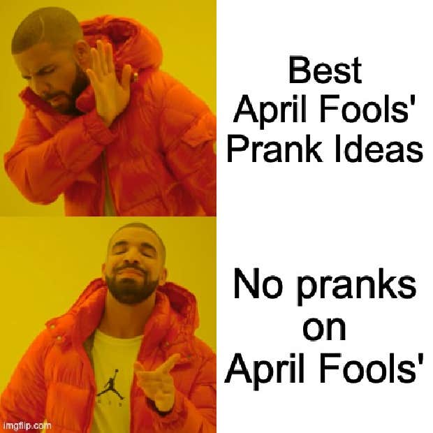 April Fools memes April Fools memes