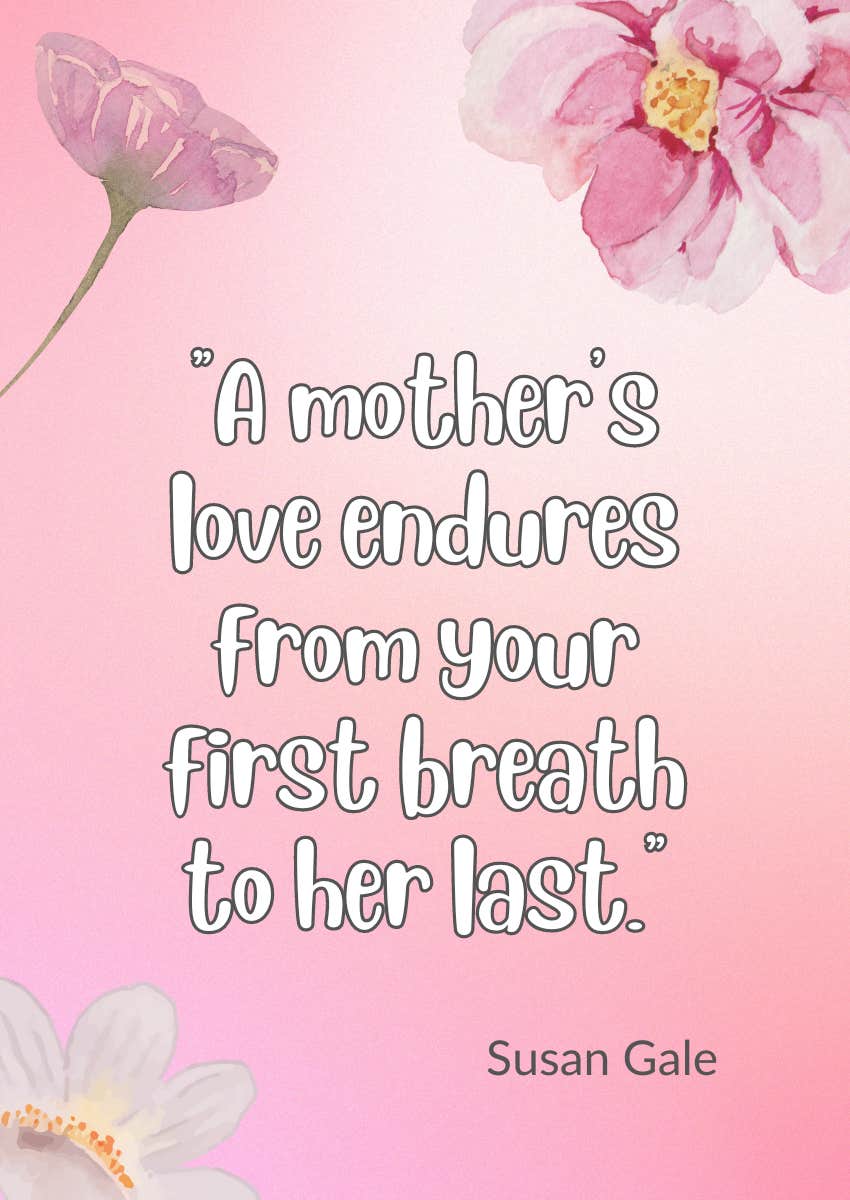 inspirational mothers day quote daughter susan gale