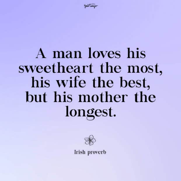 Irish Proverb on moms Irish Proverb on moms