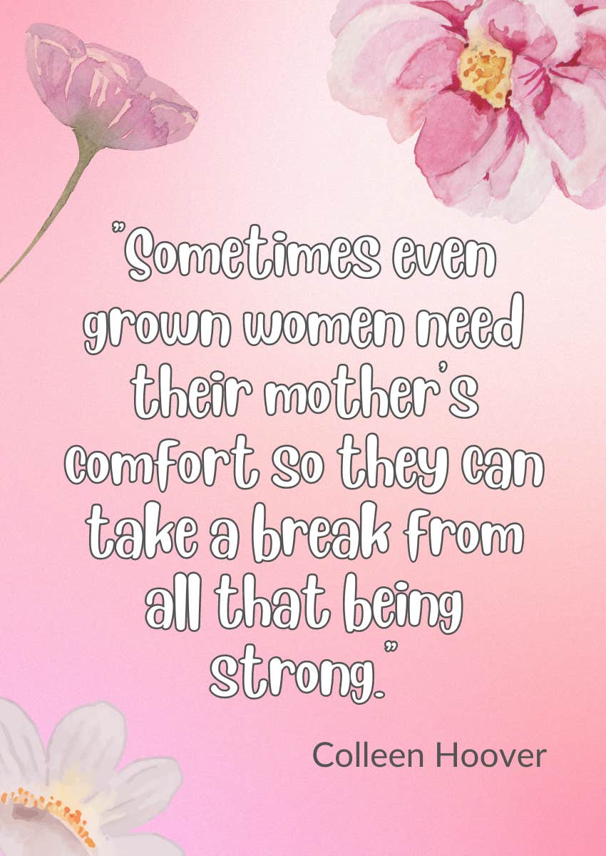 quote for mother's day card colleen hoover
