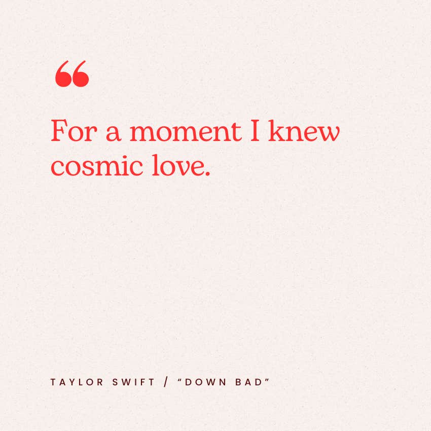 taylor swift down bad lyrics quotes about love