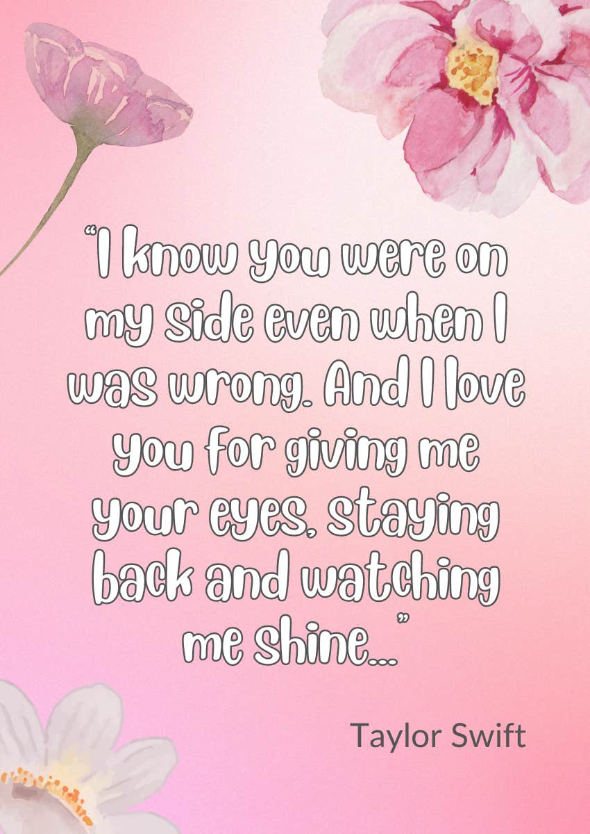 mothers day quote from daughter by Taylor Swift